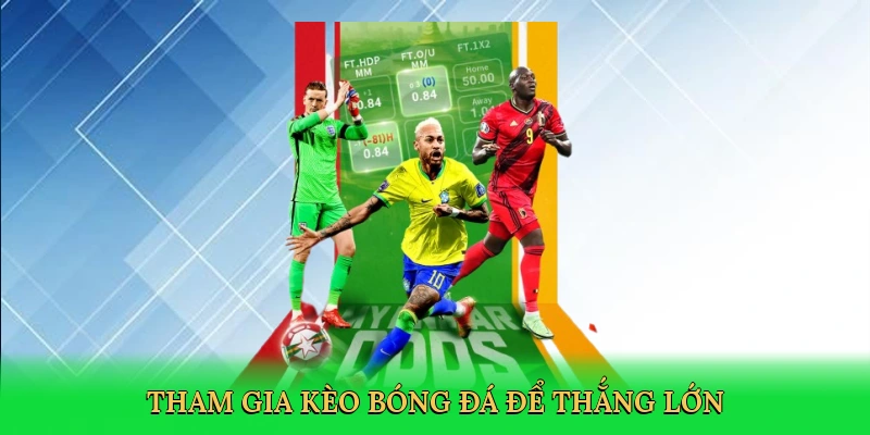 tham-gia-keo-bong-da-de-thang-lon-3