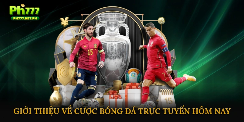 Giới thiệu về cược bóng đá trực tuyến hôm nay