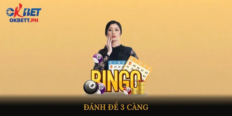 đánh đề 3 càng