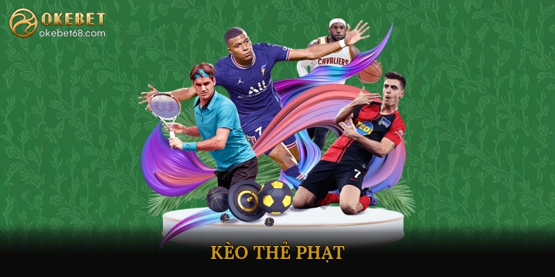 Kèo thẻ phạt