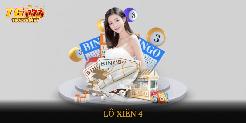 Lô xiên 4